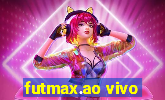 futmax.ao vivo